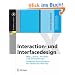 Interaction- und Interfacedesign: Web-, Game-, Produkt- und Servicedesign  Usability und Interface als Corporate Identity (X.media.press)