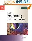 A Guide to Programming Logic and Design - Comprehensive