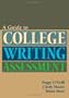 Guide to College Writing Assessment