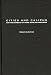 Book Cities and Caliphs: On the Genesis of Arab Muslim Urbanism (Contributions to the Study of World History)