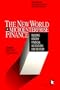 The New World of Microenterprise Finance: Building Healthy Financial Institutions for the Poor (Kumarian Press Library of Management for Development)
