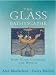 The Glass Bathyscaphe: How Glass Changed the World