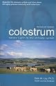 Colostrum: Nature's Gift to the Immune System (Health Learning Handbook)