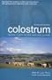 Colostrum: Nature's Gift to the Immune System (Health Learning Handbook)