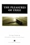 The Pleasures of Exile (Ann Arbor Paperbacks)
