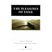 The Pleasures of Exile (Ann Arbor Paperbacks)