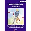 Blindenf�hrhunde ausbilden: Tipps und Erfahrungen zum Aufbau einer Blindenf�hrhundeschule