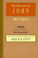 The Message of John: Here Is Your King! : With Study Guide (Bible Speaks Today)