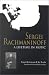 Exploring Rachmaninov
