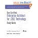 Sun Certified Enterprise Architect for J2ee Technology: Study Guide