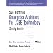 Sun Certified Enterprise Architect for J2EE Technology: Study Guide (Sun Microsystems Press)