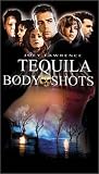 Tequila Body Shots [VHS]