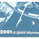 2001 - A Space Odyssey