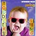 Toddlers Sing