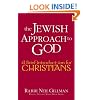 The Jewish Approach to God: A Brief Introduction for Christians