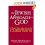 The Jewish Approach to God: A Brief Introduction for Christians