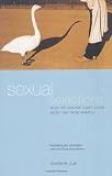 Sexual Selections: What We Can and Cant Learn About Sex from Animals