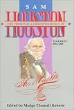 The Personal Correspondence of Sam Houston, Volume IV, 1852-1863