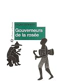 Gouverneurs de la rosée (French Edition)
