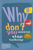 Why Don't You Stop Talking: Stories