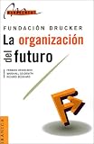 La Organizacion del Futuro