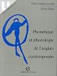 Phon�tique et phonologie de l'anglais contemporain