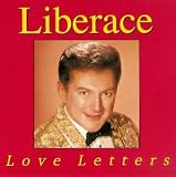 Liberace - Love Letters