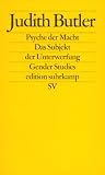 Psyche der Macht: Das Subjekt der Unterwerfung