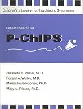 P-Chips: Children's Interview for Psychiatric Syndromes : Parent Version