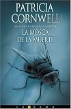 La Mosca de la Muerte (La Trama Series / the Plot Series)
