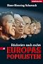 R�ckw�rts nach rechts. Europas Populisten