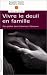 Vivre le deuil en famille : Des pistes pour traverser l'épreuve Vivre le deuil en famille : Des pistes pour traverser l'épreuve