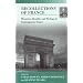 Recollections of France: Memories, Identities and Heritage in Contemporary France (Contemporary France, 4)