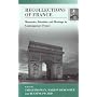 Recollections of France: Memories, Identities and Heritage in Contemporary France (Contemporary France, 4)