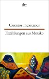  : Cuentos mexicanos Erzählungen aus Mexiko