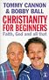 Christianity for Beginners (Hodder Christian paperbacks)
