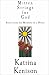 Mitten Strings for God: Reflections for Mothers in a Hurry (Thorndike Inspirational)