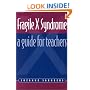 Fragile X Syndrome: A Guide for Teachers