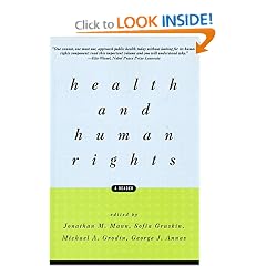 Health and Human Rights: A Reader