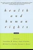Health and Human Rights: A Reader