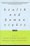 Health and Human Rights: A Reader