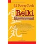 21 Power Tools of Reiki