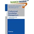Professional Knowledge Management: Third Biennial Conference, WM... by  Klaus-Dieter Althoff, Andreas Dengel, Ralph Bergmann, and Markus Nick