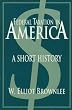 Federal Taxation in America: A Short History