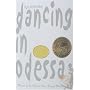 Dancing in Odessa