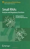 Small RNAs:: Analysis and Regulatory Functions