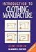 Introduction to Clothing Manufacture