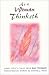 AS A WOMAN THINKETH: Transcribed from the James Allen's Classic