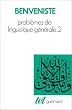 Probl�mes de linguistique g�n�rale, tome 2