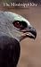 The Mississippi Kite: Portrait of a Southern Hawk (Corrie Herring Hooks Series)